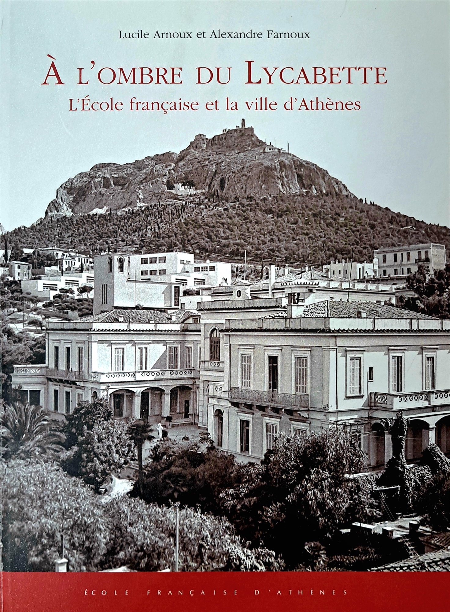 Γαλλική Σχολή Αθηνών: Η πρωτεύουσα μέσα από τους «Γάλλους Αθηναίους»-2